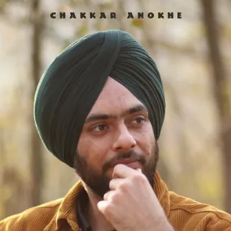 Chakkar Anokhe by Manpreet Singh