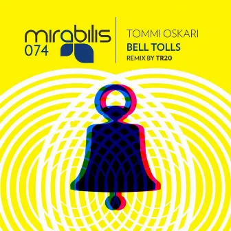 Bell Tolls by Tommi Oskari