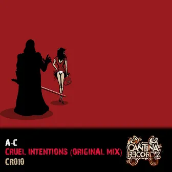 Cruel Intentions by A-C