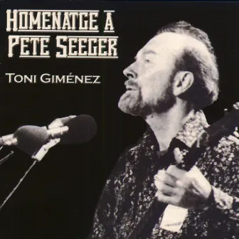 Homenatge a Pete Seeger by Toni Giménez