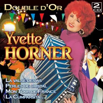 Double d'Or by Yvette Horner