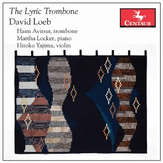 The Lyric Trombone by Haim Avitsur