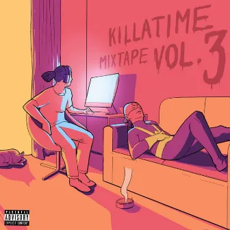 Killatimemixtape, Vol. 3 by Killatime