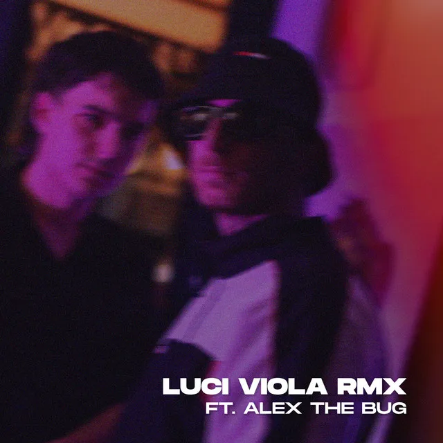 LUCI VIOLA - RMX