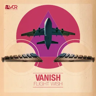 Flight Wish by Vanish