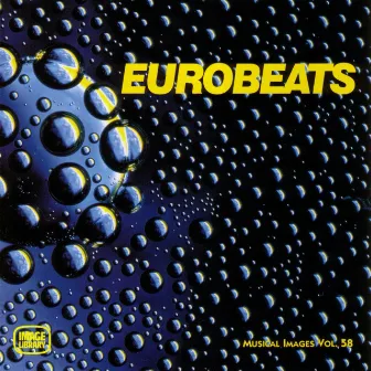 Eurobeats: Musical Images, Vol. 58 by Michael Allen