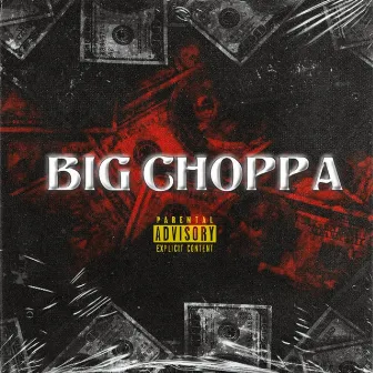 Big Choppa by DreMoee