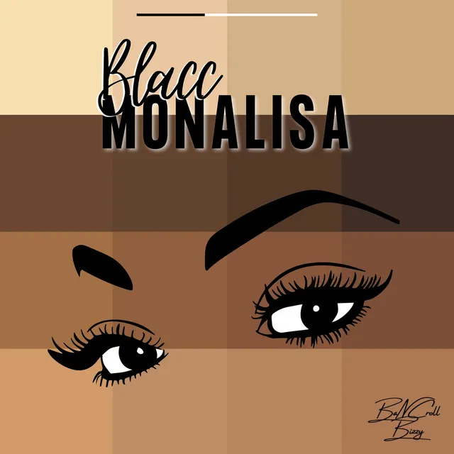 Blacc Monalisa - Radio Edit