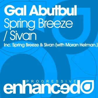 Spring Breeze EP by Gal Abutbul