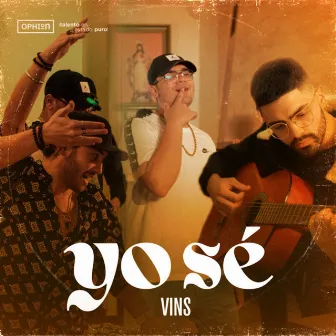 Yo Sé by VINS