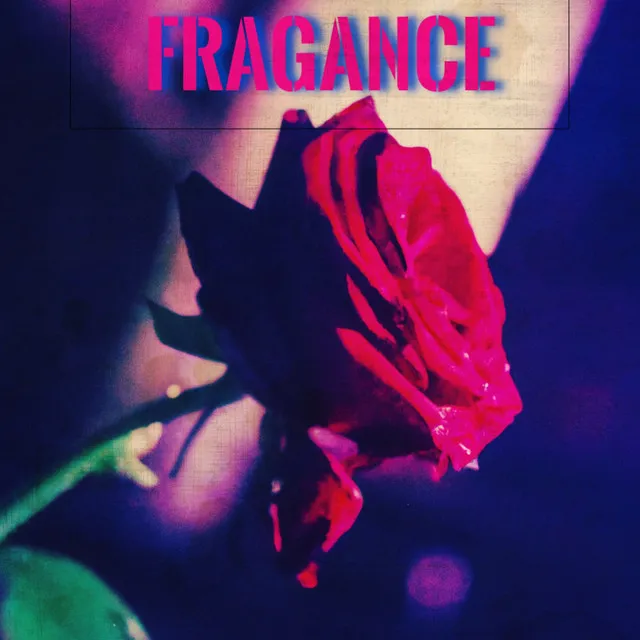 Fragrance