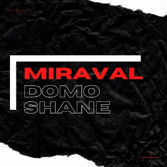 MIRAVAL by Domo