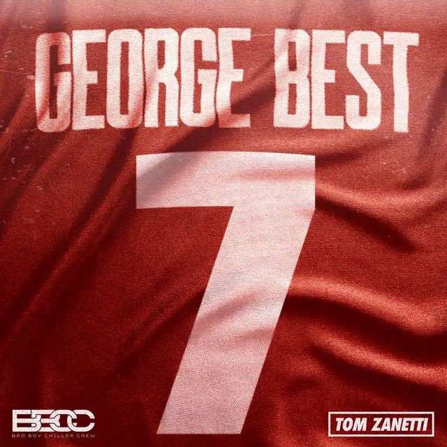 George Best (feat. Tom Zanetti)