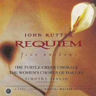 Requiem - Five Anthems by The Women's Chorus of Dallas