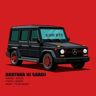 Haryana Ki Gaadi by Ghanu