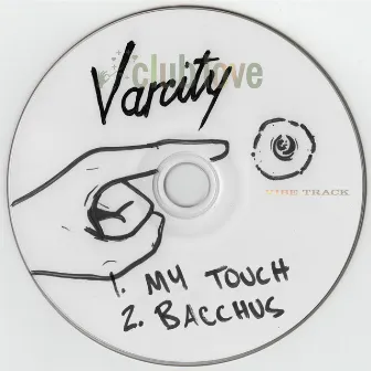 My Touch by Varcity