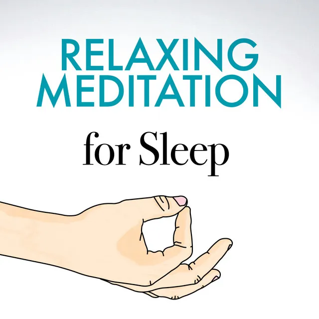 Relaxing Meditation for Sleep