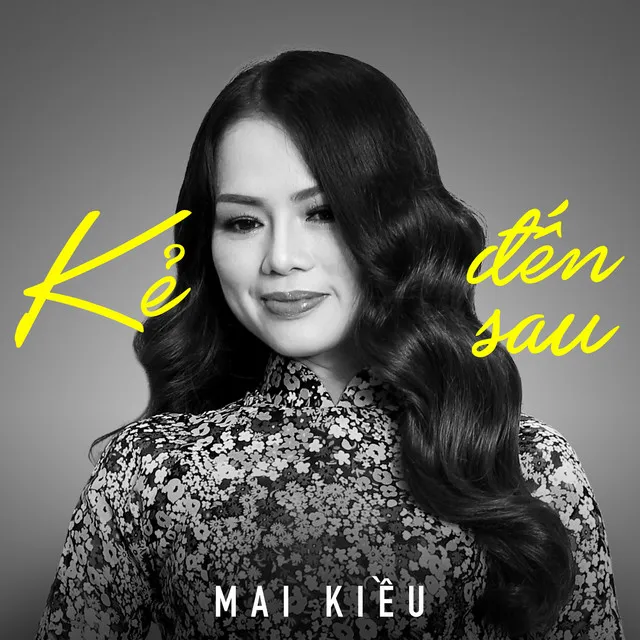 Kẻ đến sau - Mai Kiều