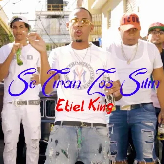 Se Tiran Los Silin by Etiel King