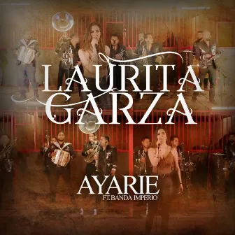 Laurita Garza by Ayarie