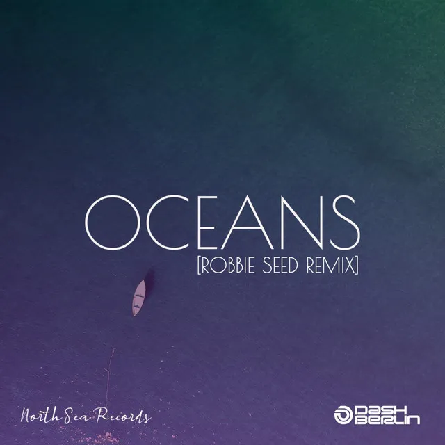 Oceans - Robbie Seed Remix