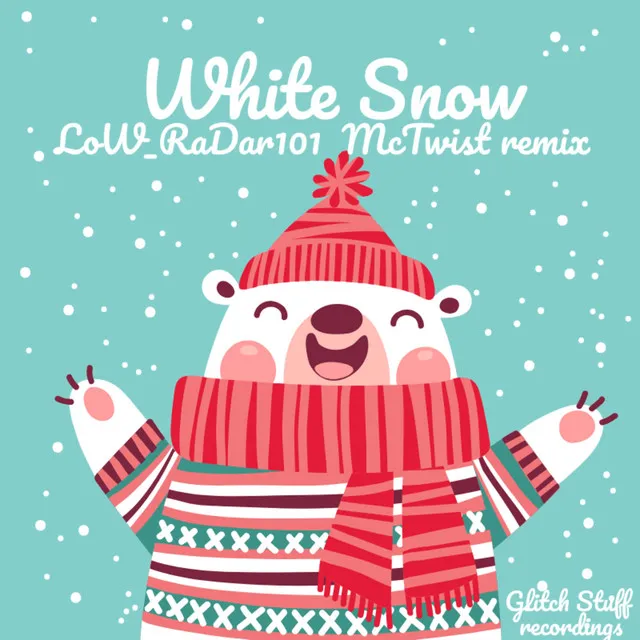 White Snow - Mc Twist Remix