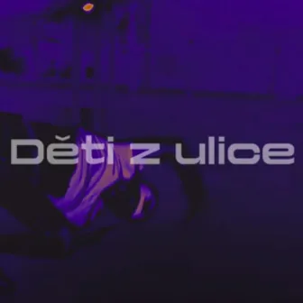 Děti z ulice by Van Dal