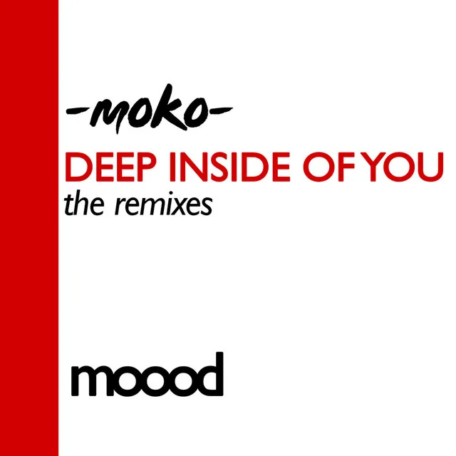 Deep Inside Of You - Original Mix