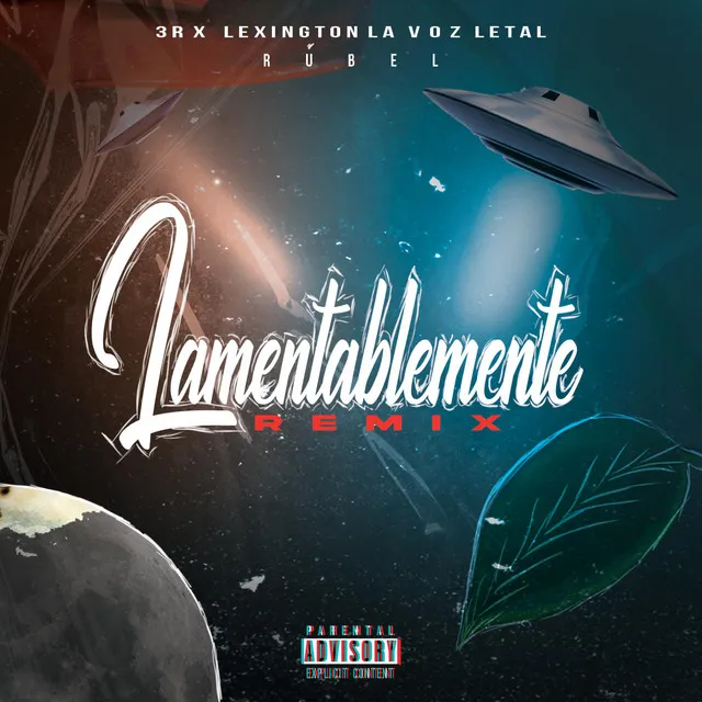 Lamentablemente - Remix