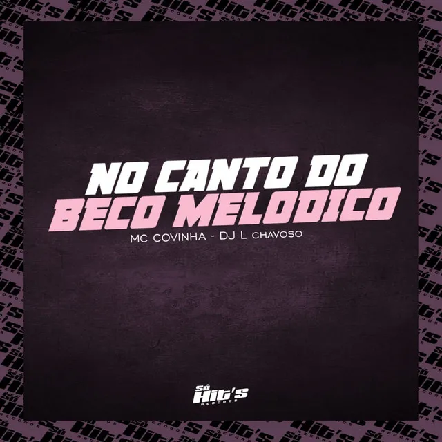 No Canto do Beco Melodico