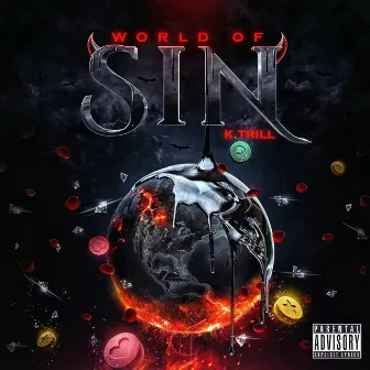 World Of Sin by K.Trill