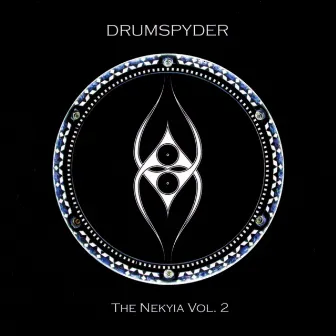 The Nekyia Vol. 2 by Drumspyder