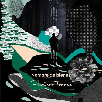 Nombre de Bienes by Paulina Torres