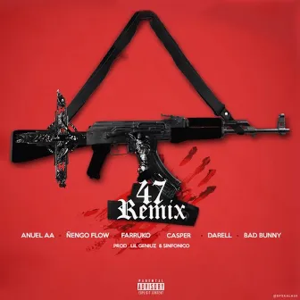 47 (Remix) by Ñengo Flow