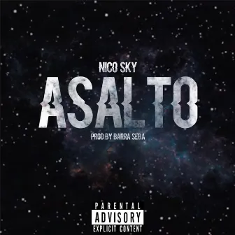 Asalto by Nico Sky