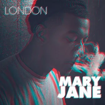 Mary Jane - Single by London