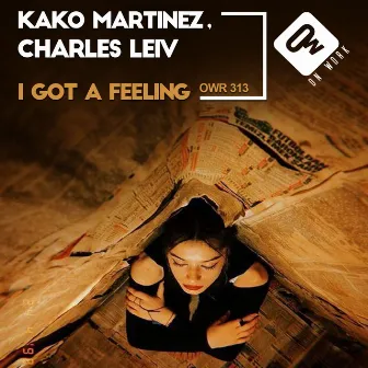 I got a feeling by Kako Martinez