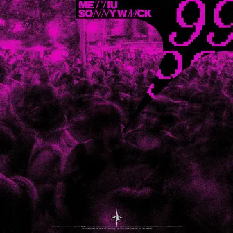 99 by Sonnywmck