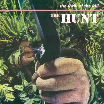 The Thrill of the Kill by The Hunt