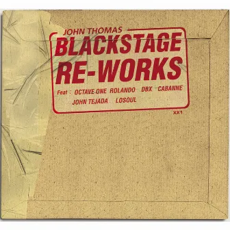 Blackstage Re-Works by John Thomas