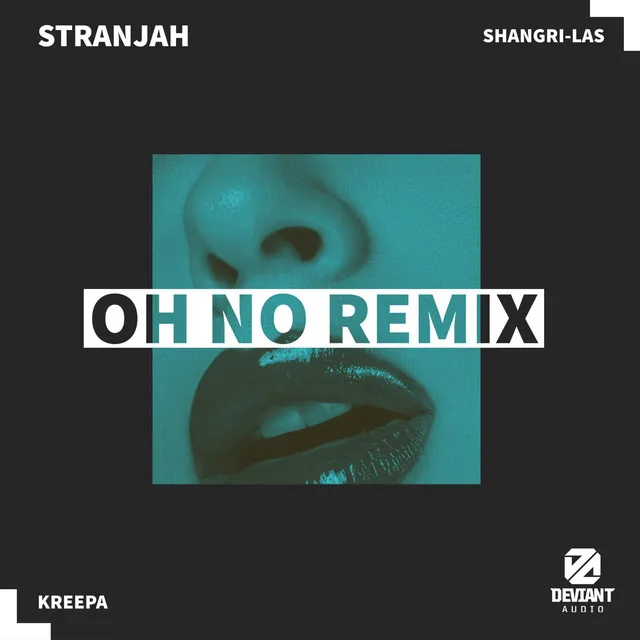 OH NO - Remix