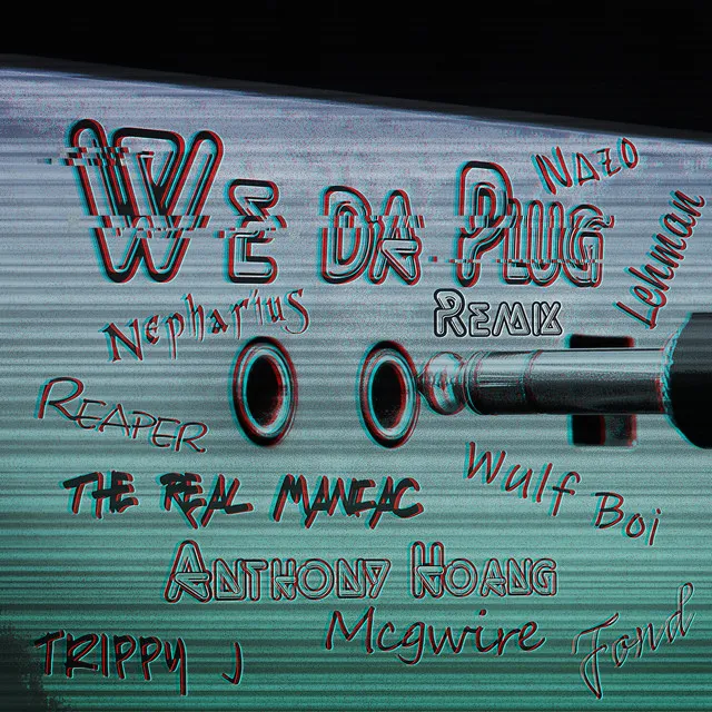 We Da Plug - Remix