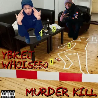 Murder Kill by Whois550