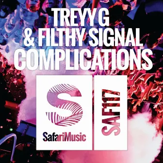 Complications by Filthy Signal