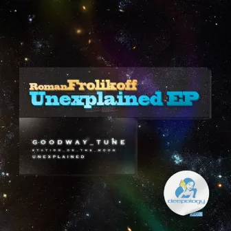 Unexplained EP by Roman Frolikoff