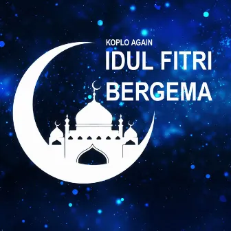 IDUL FITRI BERGEMA (KOPLO) by Retta Marsela