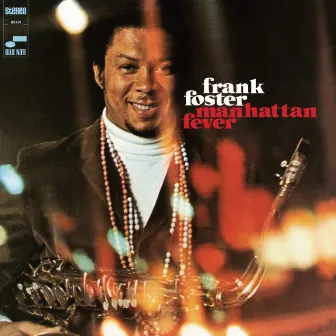 Manhattan Fever by Frank Foster