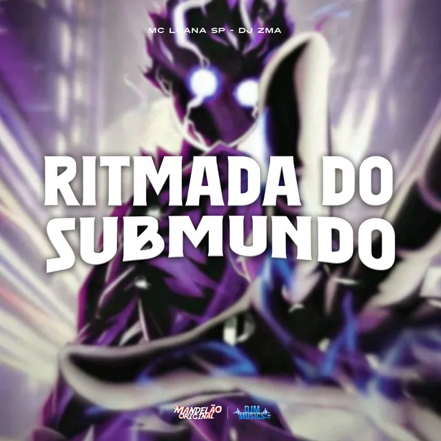 Ritmada do Submundo