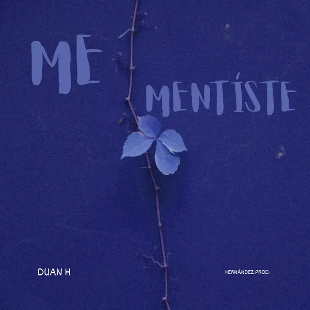 Me Mentíste. - Audio Oficial