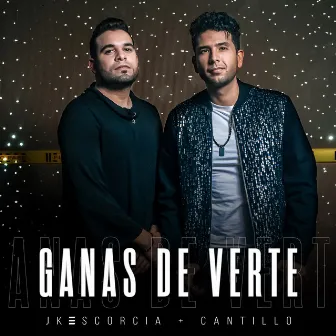 Ganas De Verte by Cantillo